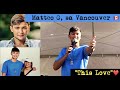 🔵Mateo Guidicelli in Vancouver 🇨🇦2017|This Love|5/5