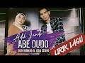 Lirik Adik Jando Abe Dudo - Den Manjo ft. Eda Ezrin