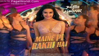 Maine pi rakhi hai (Full video)Tu jhoothi Main Makkar: Ranbir shradhha pritam Shreya Divya Amitabh
