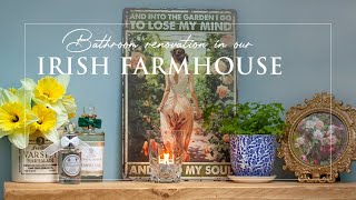 Irish Farmhouse Renovation | Bathroom Design | Slow Living Ireland | Cosy Irish Cottage