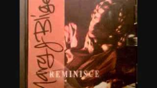 Mary J. Blige - Reminisce