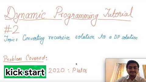 Dynamic programming tutorial with Google Kickstart 2020 (round A) Plates problem
