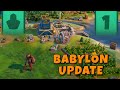 Civ 6 Deity Babylon & Heroes and Legends Update - Part 1
