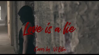 Love is a lie  Beth Hart ( cover by Vi Olin) female cover. Любовь это ложь.  Женский кавер