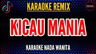 KICAU MANIA | KARAOKE NADA WANITA - NDARBOY GENK x BANDITOZ YAOW 86 (KARAOKE) 