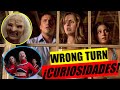 Wrong turn  curiosidades  lo sabias