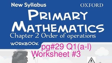 New Syllabus Primary Mathematics Workbook 5a| Chapter 2 four operations| pg#29 Q1 all parts