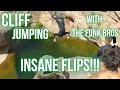 Cliff Jumping w/ COREY FUNK &amp; CHARLIEOLIVERBATES | INSANE FLIPS