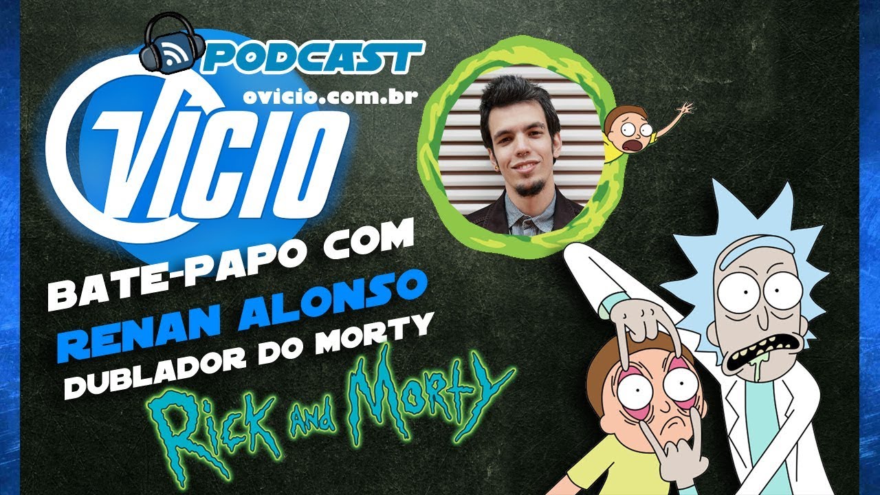 Dubladora de Rick and Morty conta um pouco sobre a dublagem