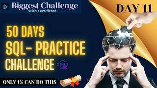 DAY 11 : 50 Days SQL Practice | Build Strong Data Analyst Skills #datapencil #sqlpractice
