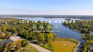 Delafield, Itβs in our Nature β Biking in Delafield