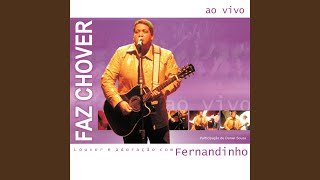 Video thumbnail of "Fernandinho - Faz Chover (Ao Vivo)"