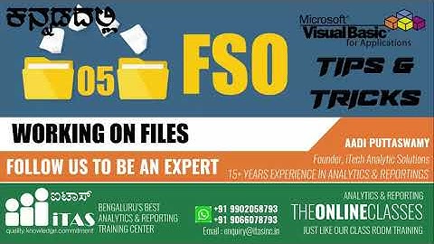 VBA TIPS AND TRICKS - KANNADA | 05 FSO - WORKING ON FILES