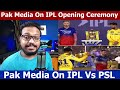 Pak Media Crying ON Ipl Opening Ceremony 2024, CSK vs RCB, Pak Media Ipl 2024, Kohli, Dhoni Mp3 Song