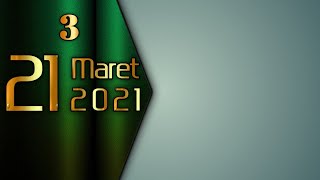 21 Maret 2021 03