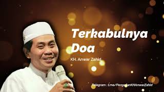 Download Mp3 Terkabulnya Doa  | KH Anwar Zahid Gudang lagu Download Mp3 Terkabulnya Doa  | KH Anwar Zahid