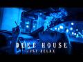 Smoke Mood — Just Relax | Deep House Mix 2026 • Chill / Night Vibes / Stress Relief #7