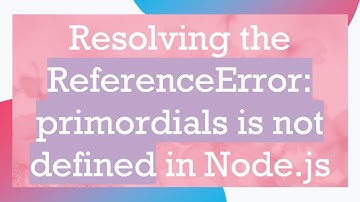 Resolving the ReferenceError: primordials is not defined in Node.js