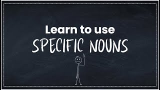 Learn how to use Vivid Imagery by using Specific Nouns in your Writing: Vivid Imagery #2 Update