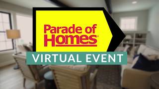 Explore New Homes Online With Parade Of Home Virtual Event Now Through May 31St