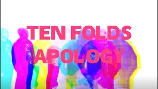 Dochi Sadega - Ten Folds Apology