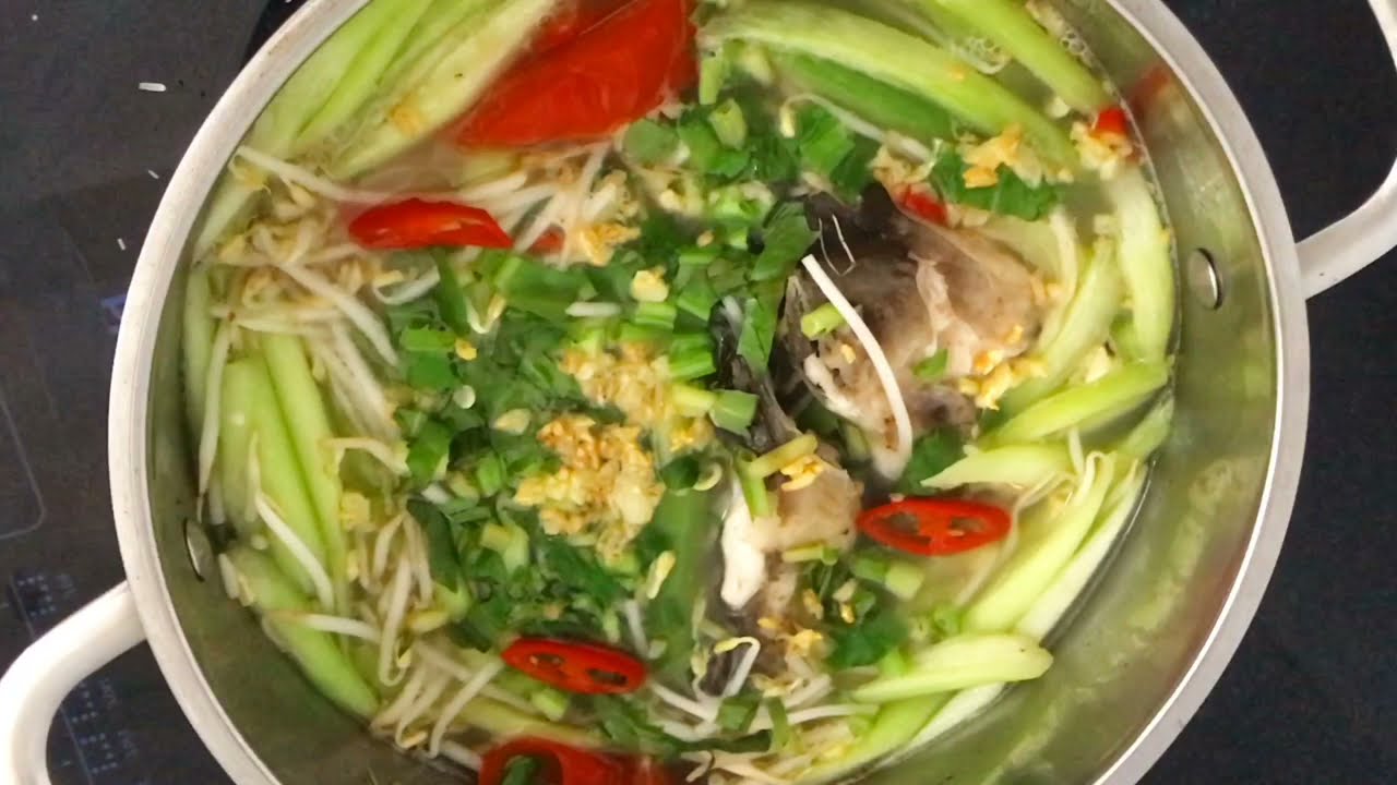 CANH CHUA CÁ LĂNG ngon miệng dễ làm