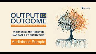 Output to Outcome Audiobook Sample