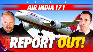 BREAKING NEWS - Air India 171 Interim Report Released