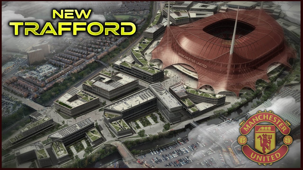 Future Old Trafford Stadium - New Trafford 2030