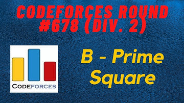 B. Prime Square | Codeforces Round #678 (Div. 2) | CODEFORCES
