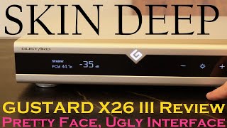 Skin Deep Streaming 🤯 Gustard’s NEW X26 III