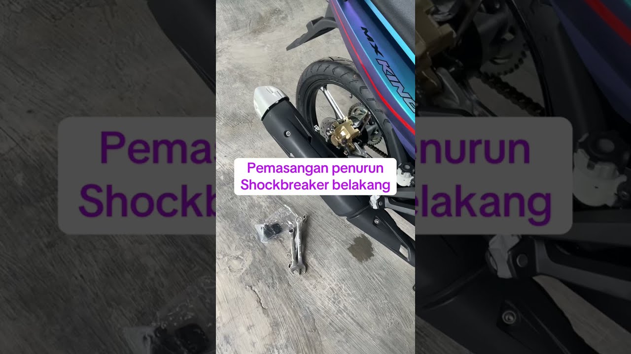 Pemasangan pemendek penurun shockbreaker belakang mxking (plus minus)