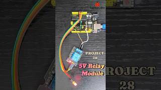 🐞Arduino Super Learning Kit Project 28 5V Relay Module🤖#shorts #keyestudio #arduino #diy #stem