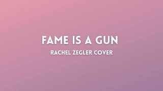 Fame is a gun - Rachel Zegler Cover - (Lyrics)