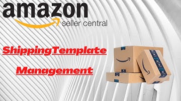 How to Create a New Shipping Template on Amazon Seller Central - E-commerce Tutorials-URDU