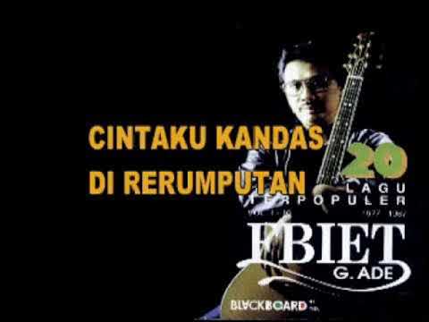 Ebiet G Ade Cintaku Kandas Di Rerumputan