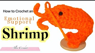 How to Crochet a 🦐  SHRIMP 🦐 | Emotional Support Shrimp | @AlleeCrochet_Ph