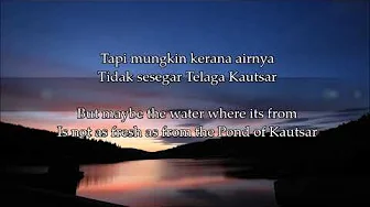 Sesungguhnya2019 by Alif Satar and Raihan Malay and English Lyrics Sesungguhnya2019 by Alif Satar and Raihan Malay and English Lyrics