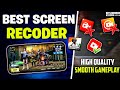 BEST NO LAG SCREEN RECODER FOR ANDROID GAMING🔥| 4K SCREEN RECORDING APP FOR ANDROID IN 2025 |