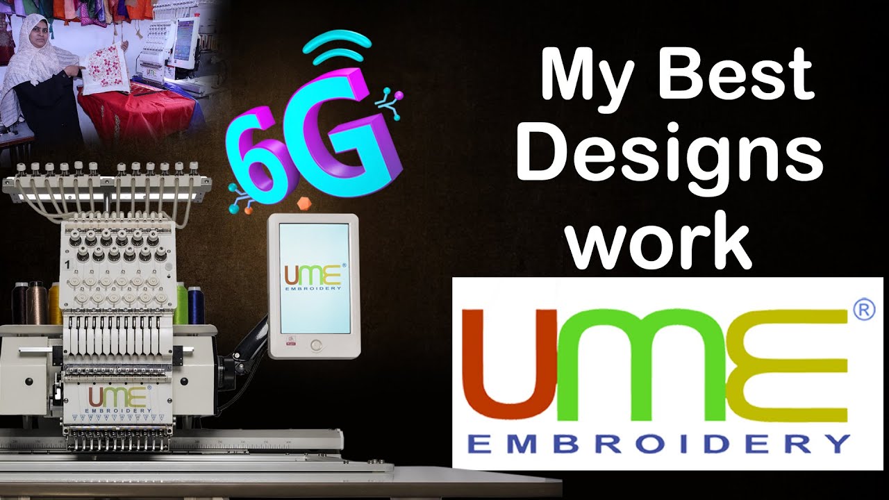 Ume Design #my Best Design Work UME Embroidery Machines - YouTube