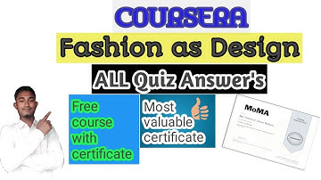 Fashion as Design Coursera Quiz Answers|| Fashion as Design Course Answer Of Coursera