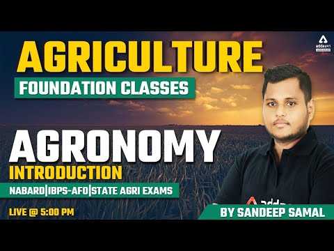 Agriculture Foundation Classes | Agronomy Introduction | NABARD | IBPS-AFO | State Agriculture Exam