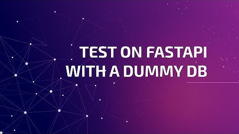 Testing on FastAPI with dummy db