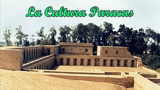 La Cultura Paracas