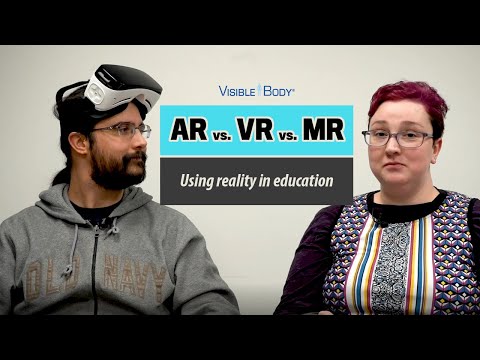 Visible Body | The Differences between Augmented Reality, Virtual Reality, and Mixed Reality