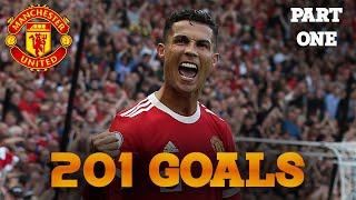 Cristiano Ronaldo | Every Goal and Assist for Man United | Part 1