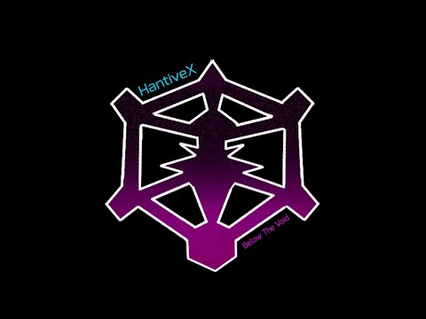 HantiveX - Below The Void {Nullscape Fan Ost}