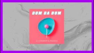 DJ DimixeR & INSIDIA - Dum Da Dum