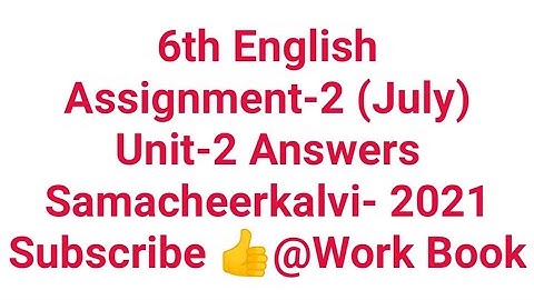 6th English Assignment|unit-2 answers| Class 6 unit 2 answers