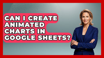 Can I Create Animated Charts in Google Sheets? | Docs and Sheets Pro News